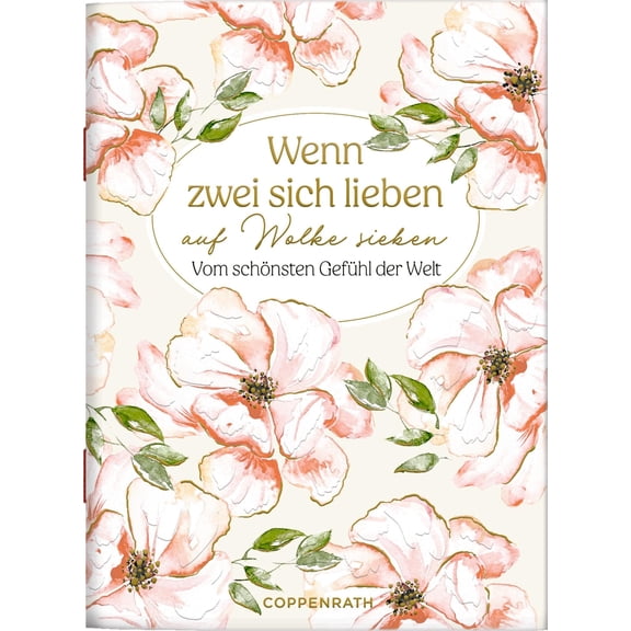 Julia Borchers Wenn zwei sich lieben auf Wolke sieben: Vom schnsten Gefhl der Wel (Hardcover)