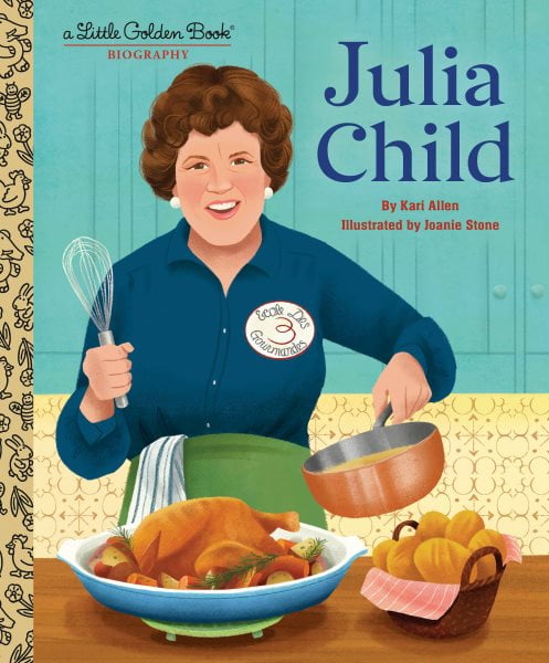 Pre-Owned Julia Child: A Little Golden Book Biography (Hardcover) 0593703340 9780593703342