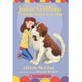 thumbnail image 1 of Pre-Owned Julia Gillian (and the Dream of the Dog) (Paperback) 0545033535 9780545033534, 1 of 1