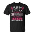 thumbnail image 1 of Julia Name And God Said Let There Be Julia TShirt, 1 of 6
