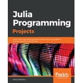 thumbnail image 1 of Julia Programming Projects, (Paperback), 1 of 1
