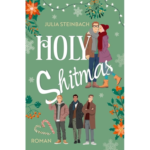 Julia Steinbach Holy Shitmas (Paperback)