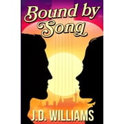 Julia Tate Song Bound by Song, Book 1, Paperback