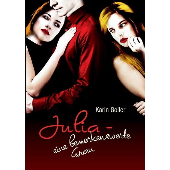 Julia - eine bemerkenswerte Frau, (Paperback)