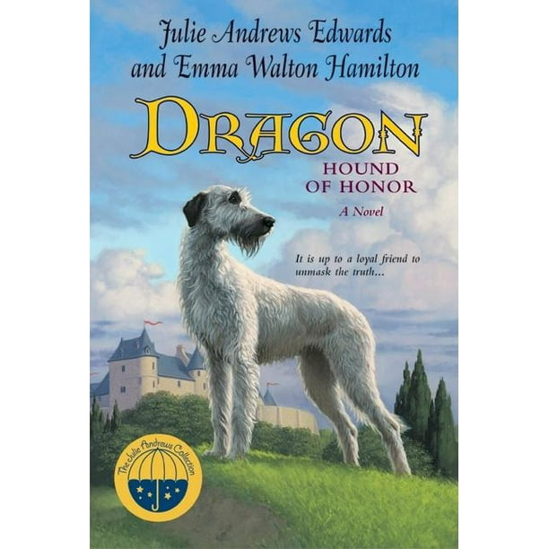 Julie Andrews Collection Dragon: Hound of Honor, (Paperback)
