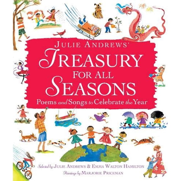 Pre-Owned Julie Andrews' Treasury for All Seasons: Poems and Songs to Celebrate the Year (Hardcover) 0316040517 9780316040518