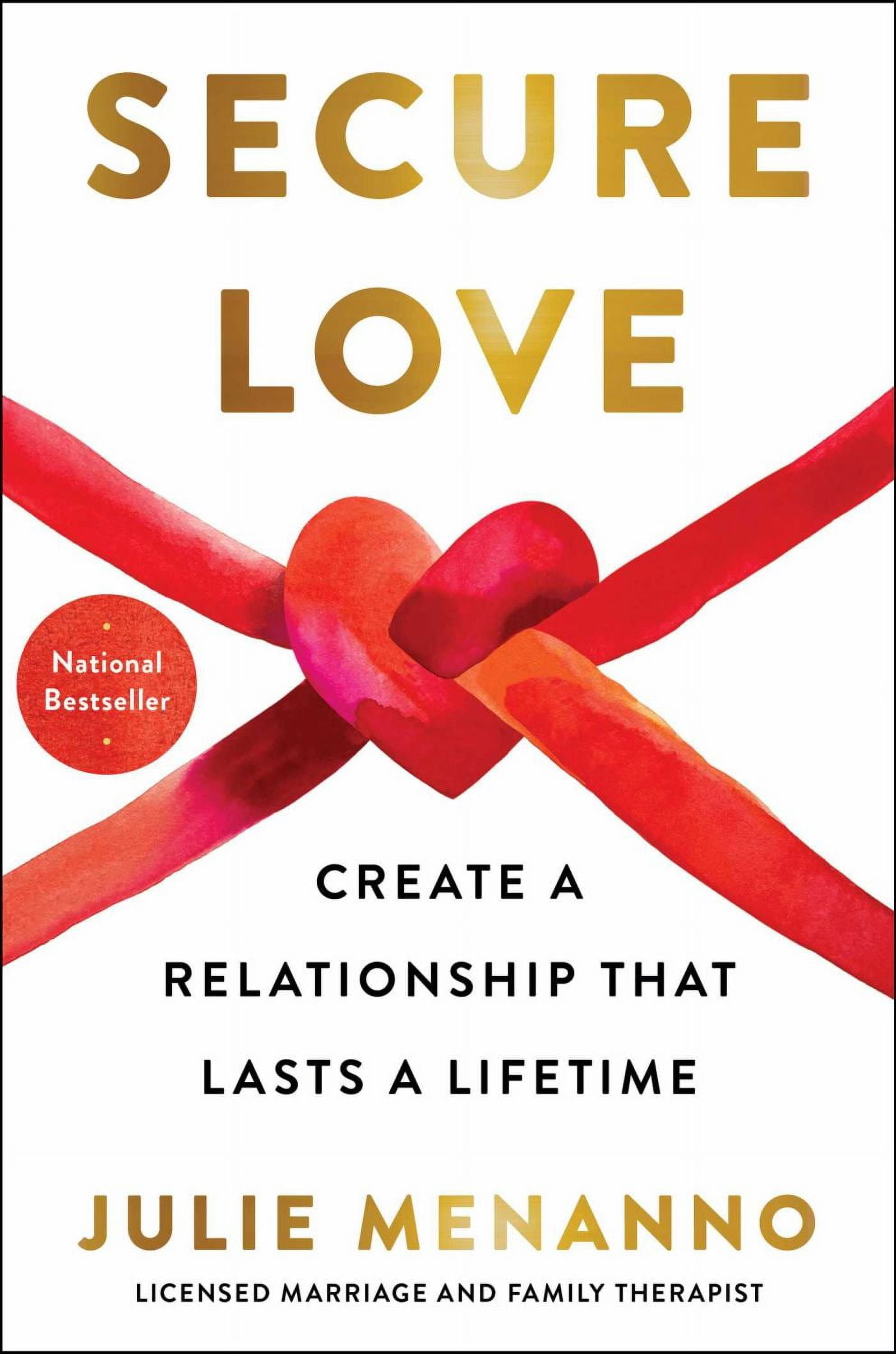 Julie Menanno, Secure Love, ISBN 9781668012864, Relationship Guide