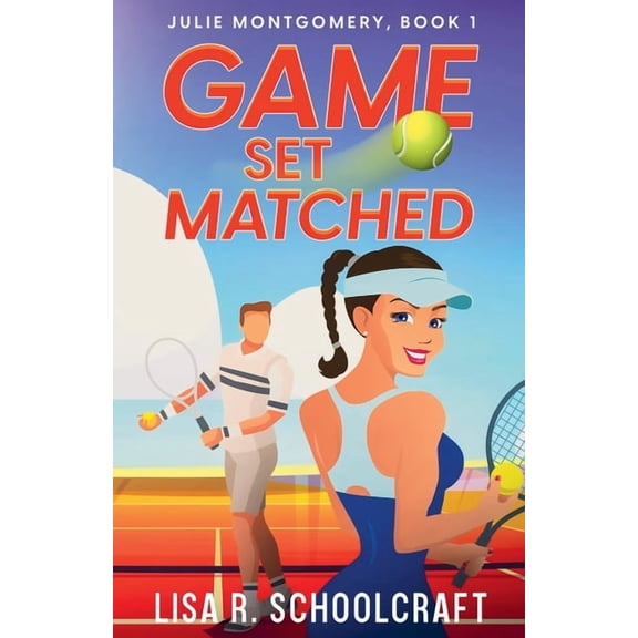 Julie Montgomery Game Set Matched, Book 1, (Paperback)