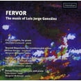 thumbnail image 1 of Julie Simson - Fervor: The Music of Luis Jorge Gonzalez - Music & Performance - CD, 1 of 1