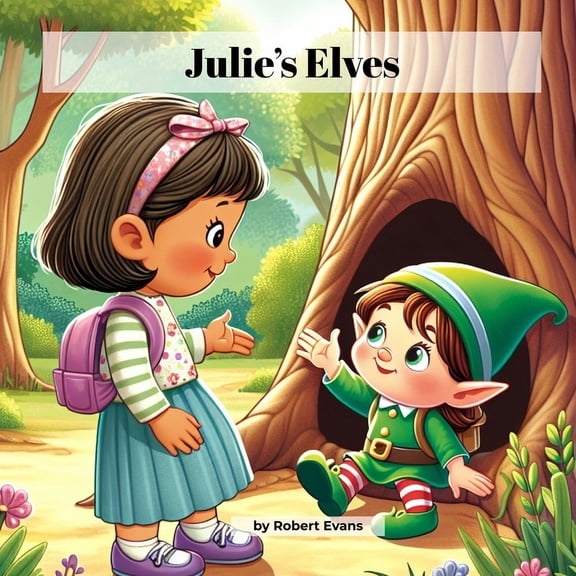 Julie's Elves, (Paperback)