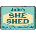 thumbnail image 1 of Julie's SHE SHED Metal Sign Wall Decor Gift 8x12 108120039055, 1 of 1