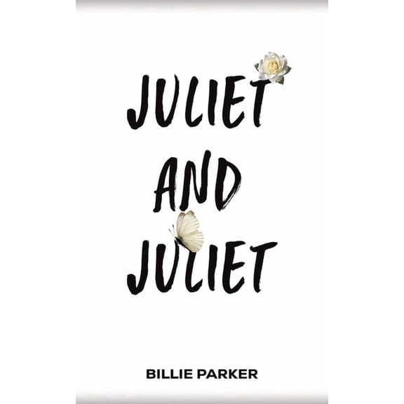 Juliet and Juliet, (Paperback)
