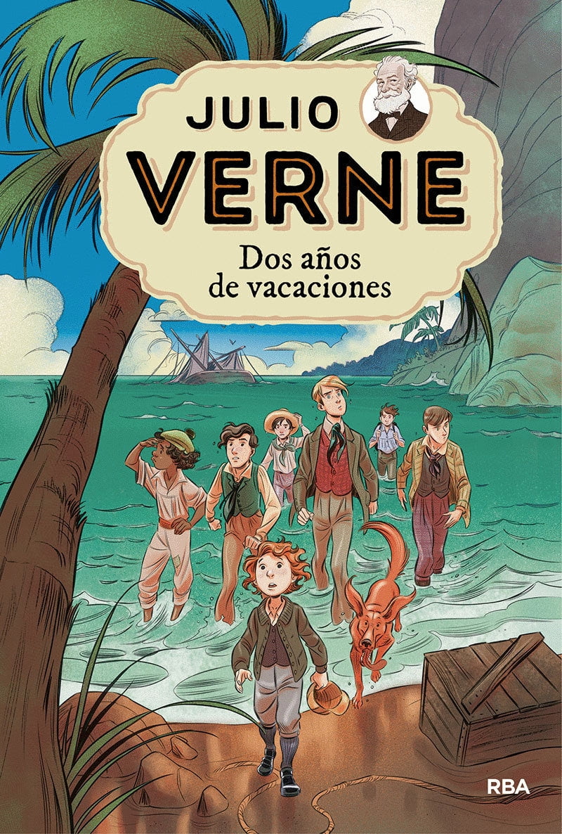 Julio Verne: Dos años de vacaciones / Two Years Vacation (Hardcover)