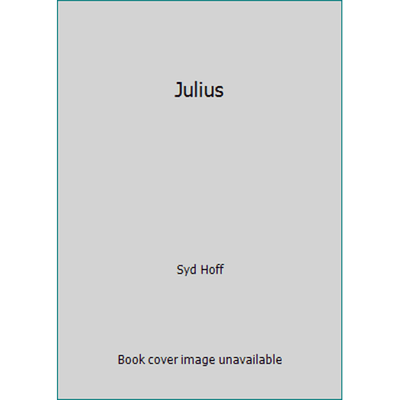 Pre-Owned Julius (Hardcover) 9780060224905