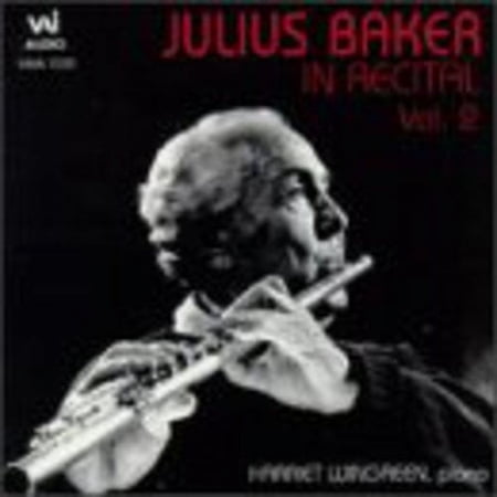 Julius Baker - Julius Baker in Recital 2 - Music & Performance - CD