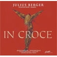 thumbnail image 1 of Julius Berger - In Croce - Music & Performance - CD, 1 of 2