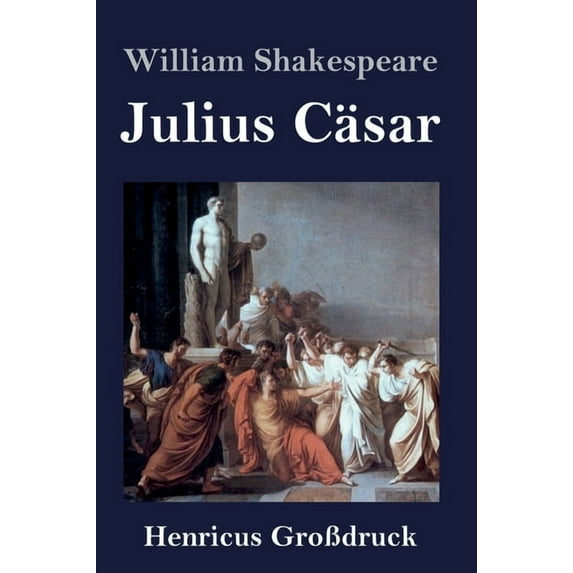 Julius Cäsar (Großdruck) (Hardcover)