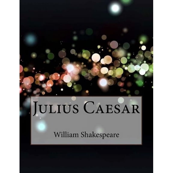 Julius Caesar, (Paperback)