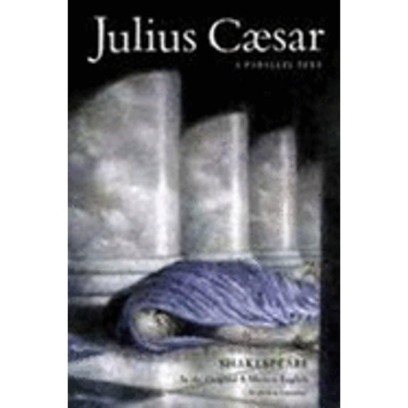 Pre-Owned Julius Caesar Parallel Text (Shakespeare Parallel Text) (Hardcover) 0756914914 9780756914912