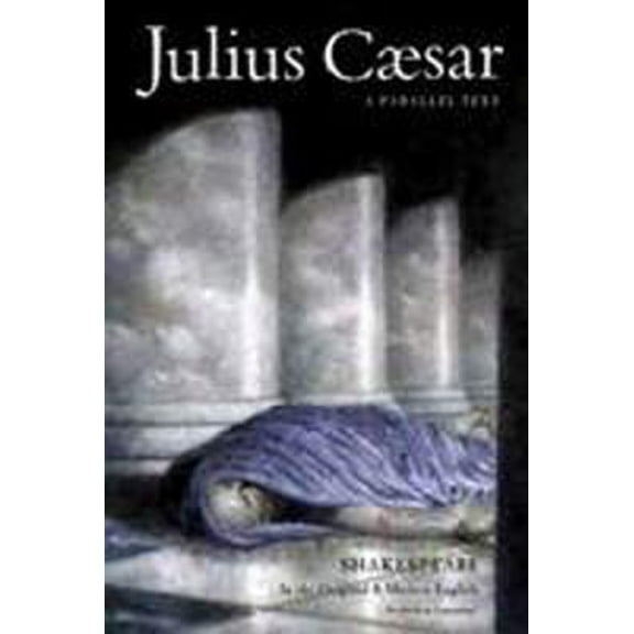 Pre-Owned Julius Caesar Parallel Text (Shakespeare Parallel Text) (Hardcover) 0756914914 9780756914912