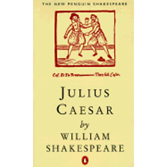 Pre-Owned JULIUS CAESAR (NEW PENGUIN SHAKESPEARE S.) (Paperback) 0140707042 9780140707045