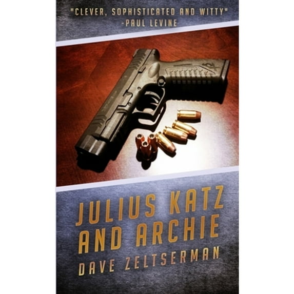 Julius Katz and Archie (Paperback)