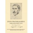 thumbnail image 1 of Julius Wagner-Jauregg: Lebenserinnerungen, (Paperback), 1 of 1