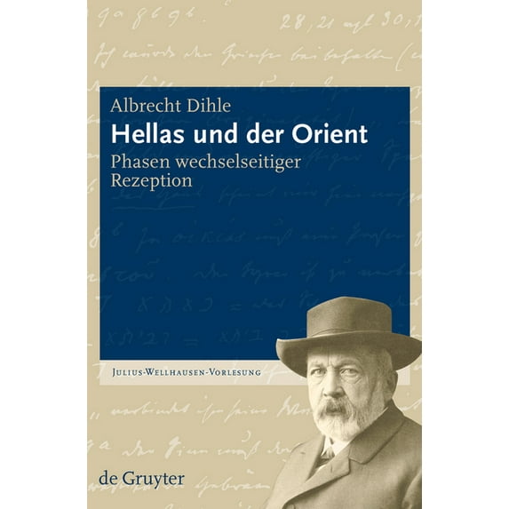 Julius-Wellhausen-Vorlesung Hellas und der Orient, Book 2, (Paperback)