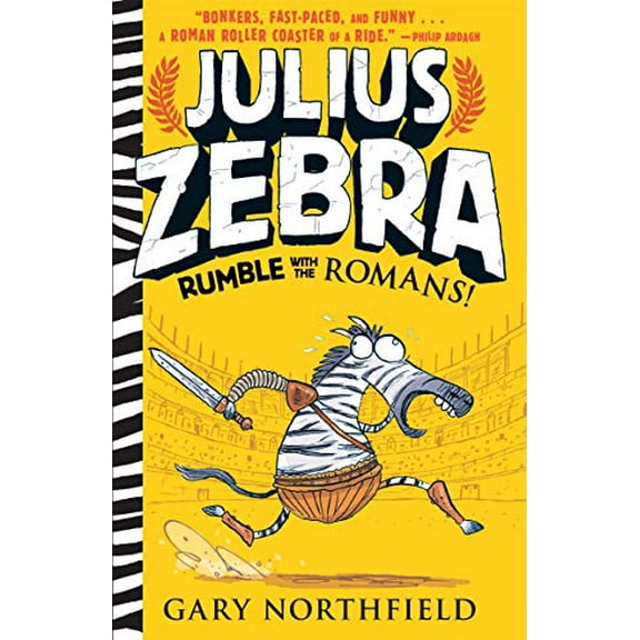 Pre-Owned Julius Zebra: Rumble with the Romans! (Paperback) 0763698466 9780763698461