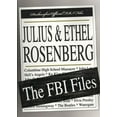 thumbnail image 1 of Julius and Ethel Rosenberg : The FBI Files, 1 of 1