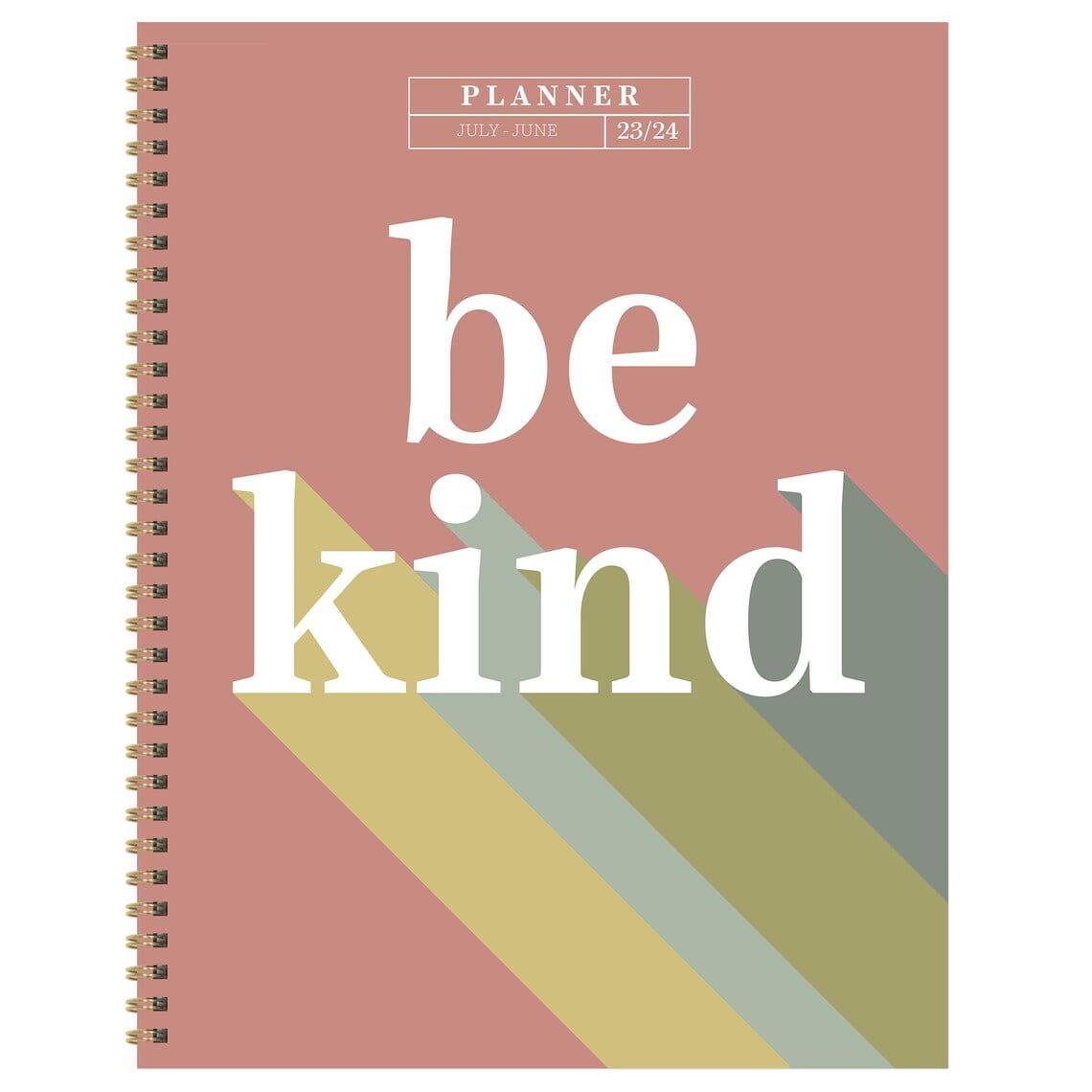 July 2023 June 2024 Be Kind Large Weekly Monthly Planner