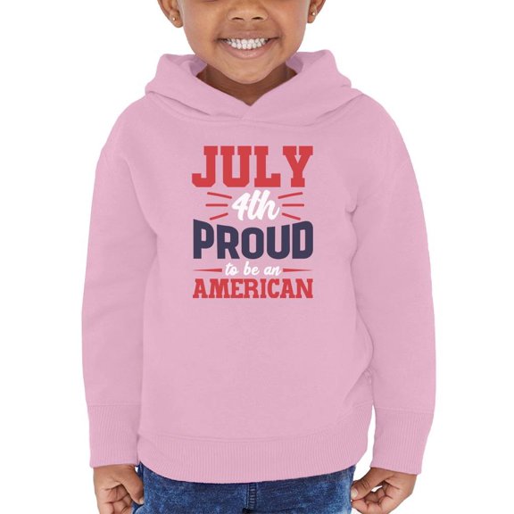 July 4Th Proud American Hoodie Toddler -Image by Shutterstock,  5 Toddler