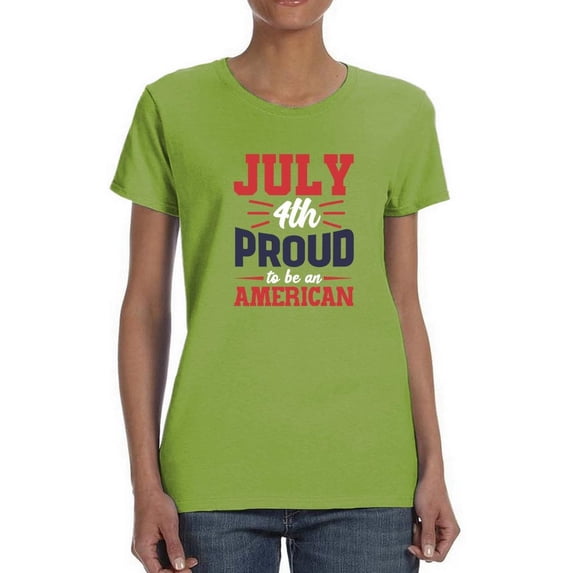 July 4Th Proud American T-Shirt Women -Image by Shutterstock, Female Small