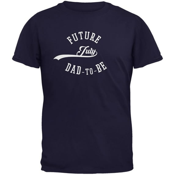 July Dad to Be Navy Adult T-Shirt - X-Large