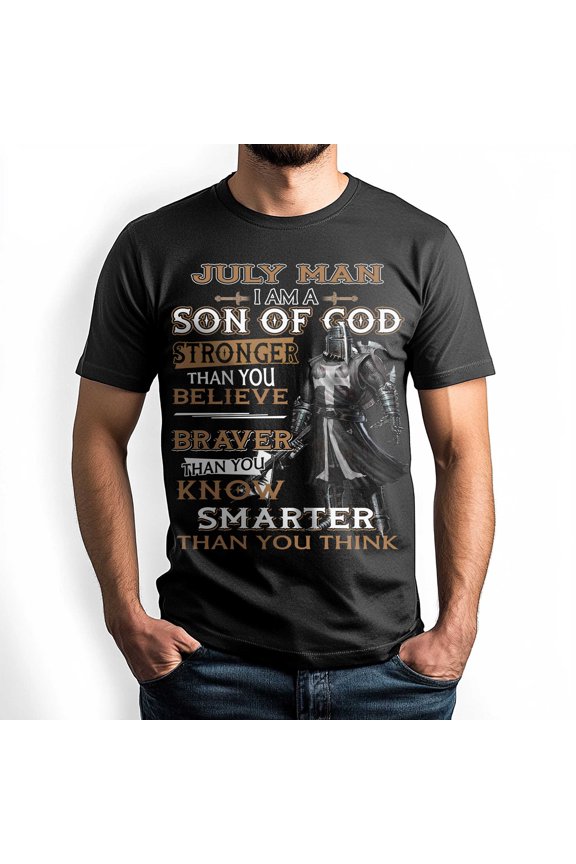 July Man Tee - Inspirational Christian T-Shirt Gift for Men - Son of God T-Shirt with Empowering Faith Design
