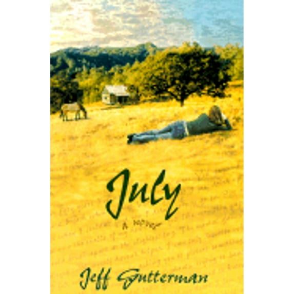 July (Paperback) by Jeff Gutterman