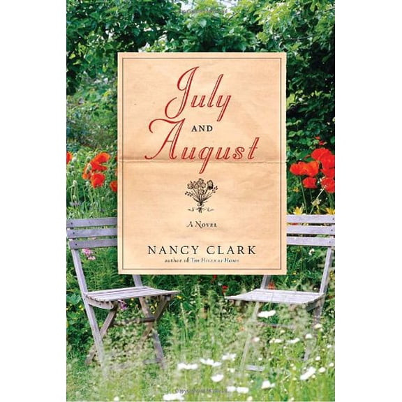 Pre-Owned July and August (Hardcover) 9780375423291