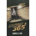 thumbnail image 1 of Pre-Owned July (Conspiracy 365) (Paperback) 1610671090 9781610671095, 1 of 1