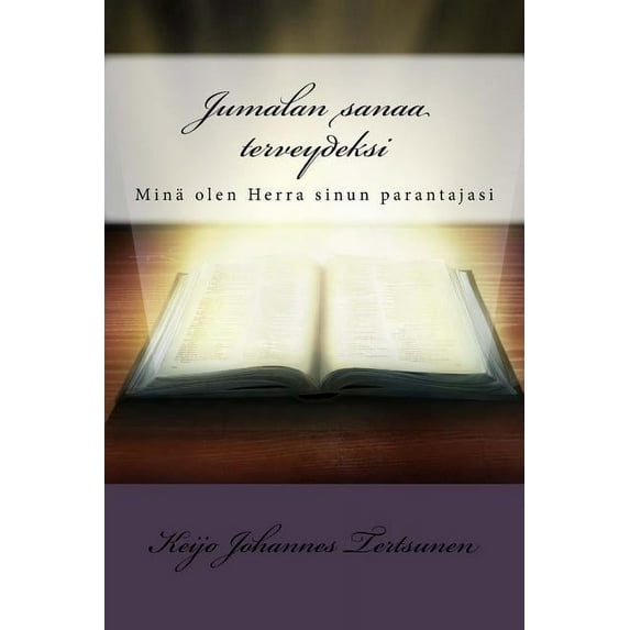 Jumalan sanaa terveydeksi (Paperback)