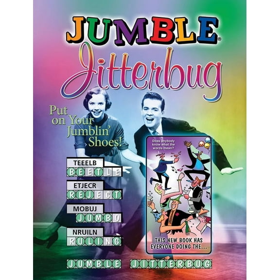 Jumbles(r) Jumble(r) Jitterbug: Put on Your Jumblin'(r) Shoes!, (Paperback)