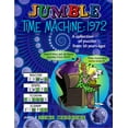 thumbnail image 1 of Jumbles(r) Jumble(r) Time Machine 1972: A Collection of Puzzles from 50 Years Ago!, (Paperback), 1 of 1