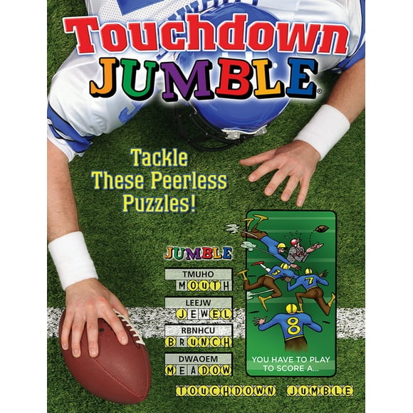 Jumbles(r) Touchdown Jumble: Tackle These Peerless Puzzles!, (Paperback)