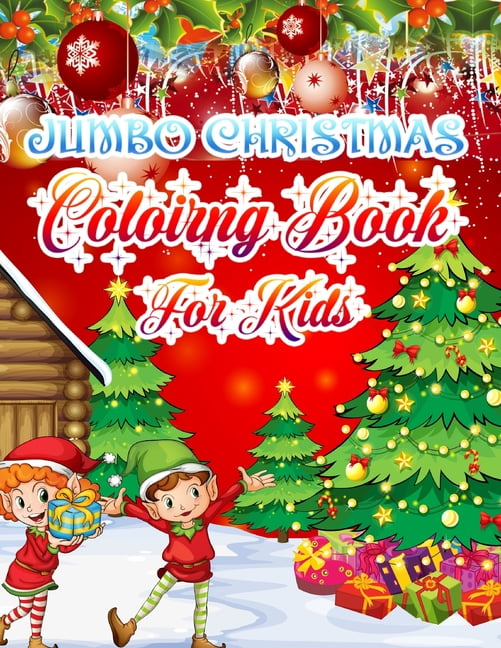 Jumbo Christmas Coloring Book For kids : Christmas Coloring Book for
