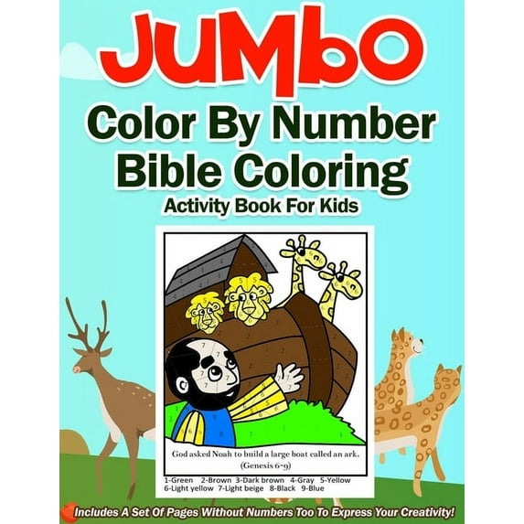 Jumbo Color By Number Bible Coloring Activity Book For Kids: Includes Scripture Inspired Story Telling Pages For Childre