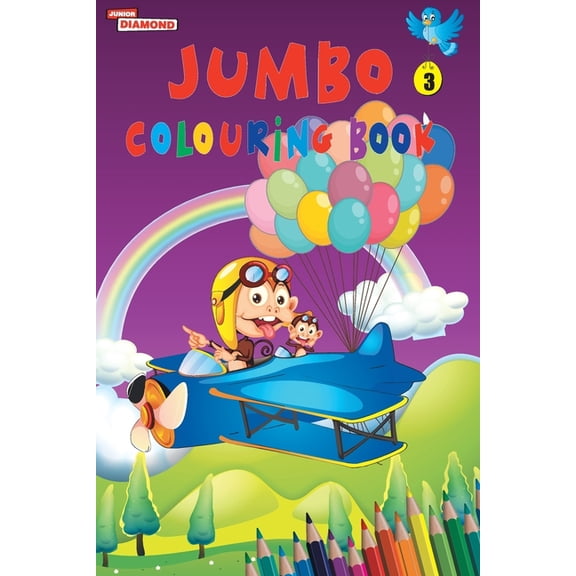 Jumbo Colouring Book 3 for 4 to 8 years old Kids Best Gift to Children for Drawing, Coloring and Painting, (Paperback)