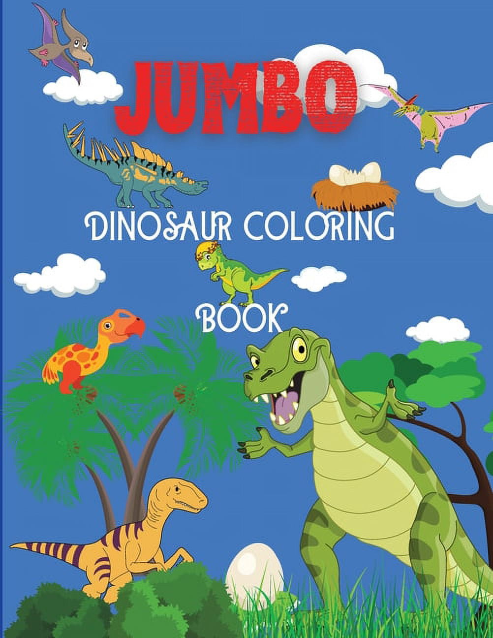 Jumbo Dinosaur Coloring Book - Walmart.com