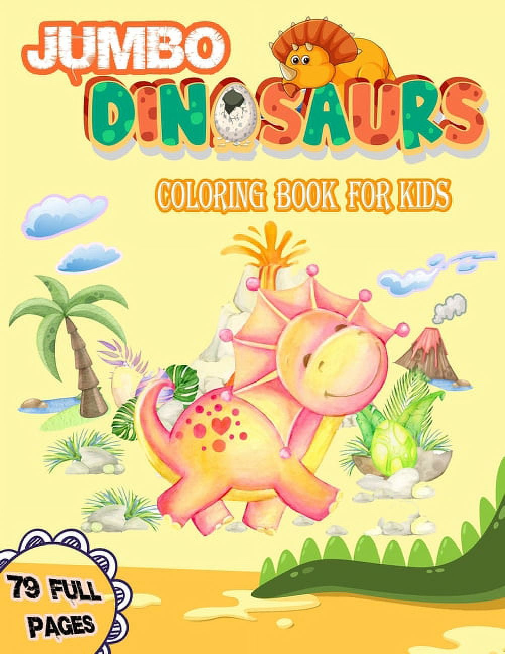 Jumbo Dinosaurs Coloring Book for Kids: Big Dinosaurs Coloring Book ...
