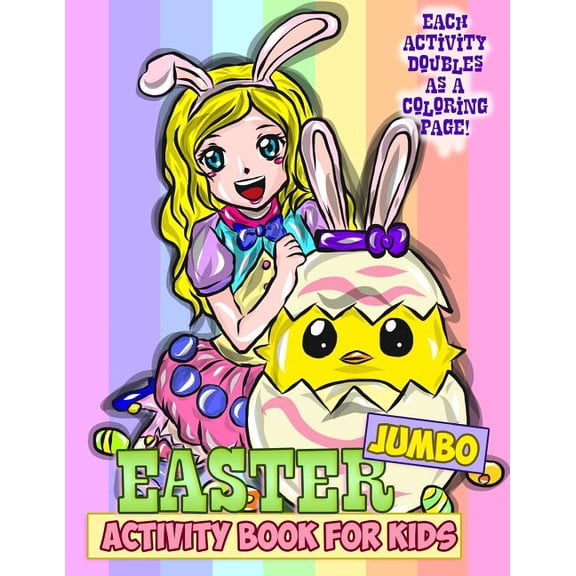 Easter Bunny Activity Book Jumbo Easter Activity Book for Kids: Easter Coloring Book for Toddlers, Preschoolers and Children with Mazes, Crosswords, Book 1, (Paperback)