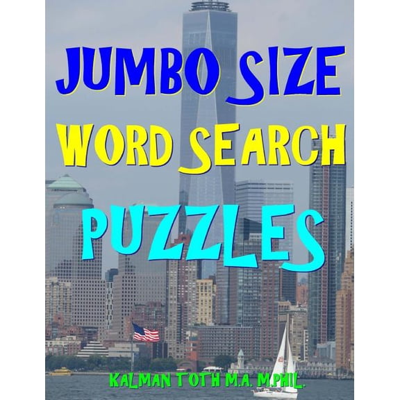 Jumbo Size Word Search Puzzles: 133 EXTRA LARGE PRINT Entertaining Puzzles (Paperback)