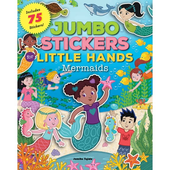 Pre-Owned Jumbo Stickers for Little Hands: Mermaids: Includes 75 Stickers Volume 4 Jumbo Stickers for Little Hands, 4 Paperback